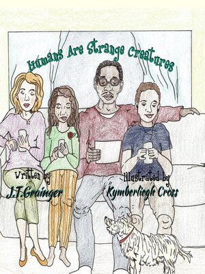 cover image of Humans Are Strange Creatures